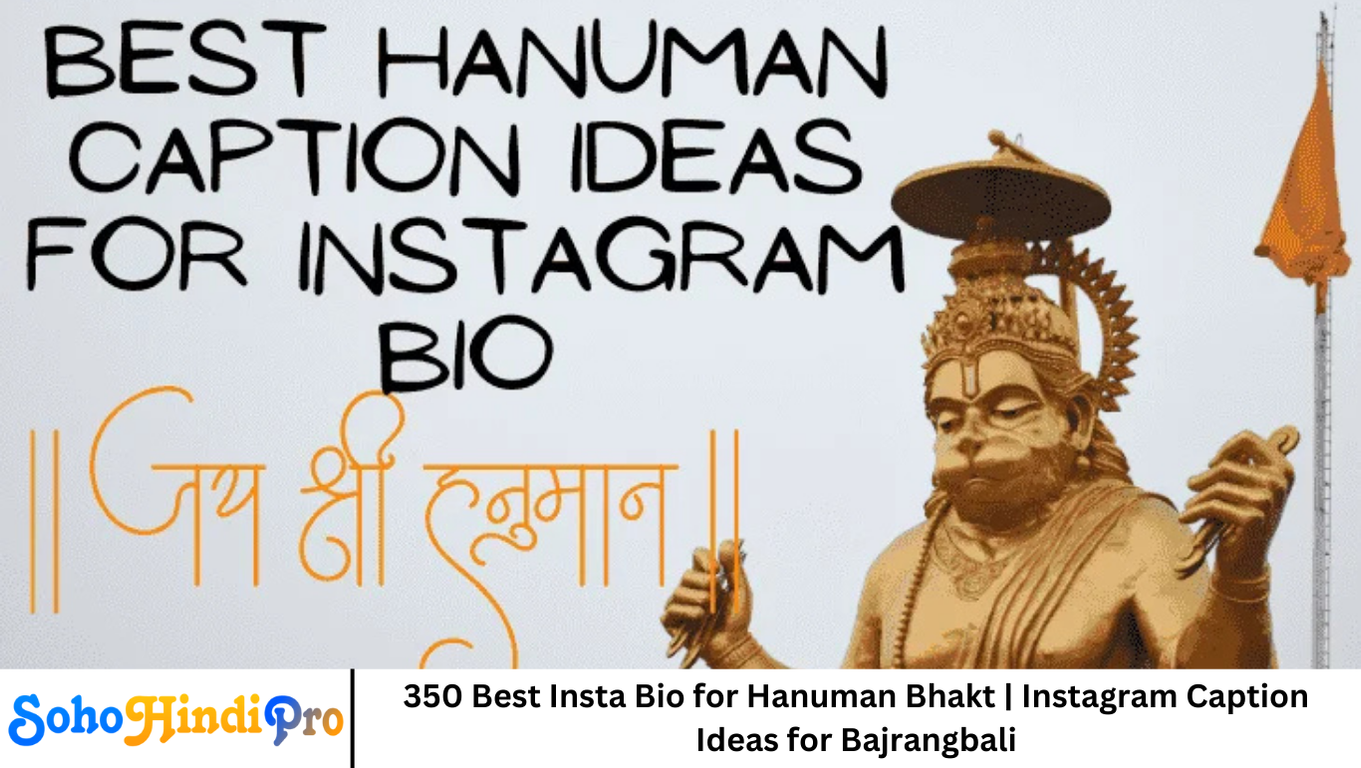 350 Best Insta Bio for Hanuman Bhakt | Instagram Caption Ideas for Bajrangbali